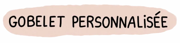 Gobelet personnalisé