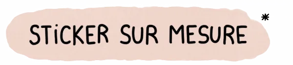Sticker sur mesure